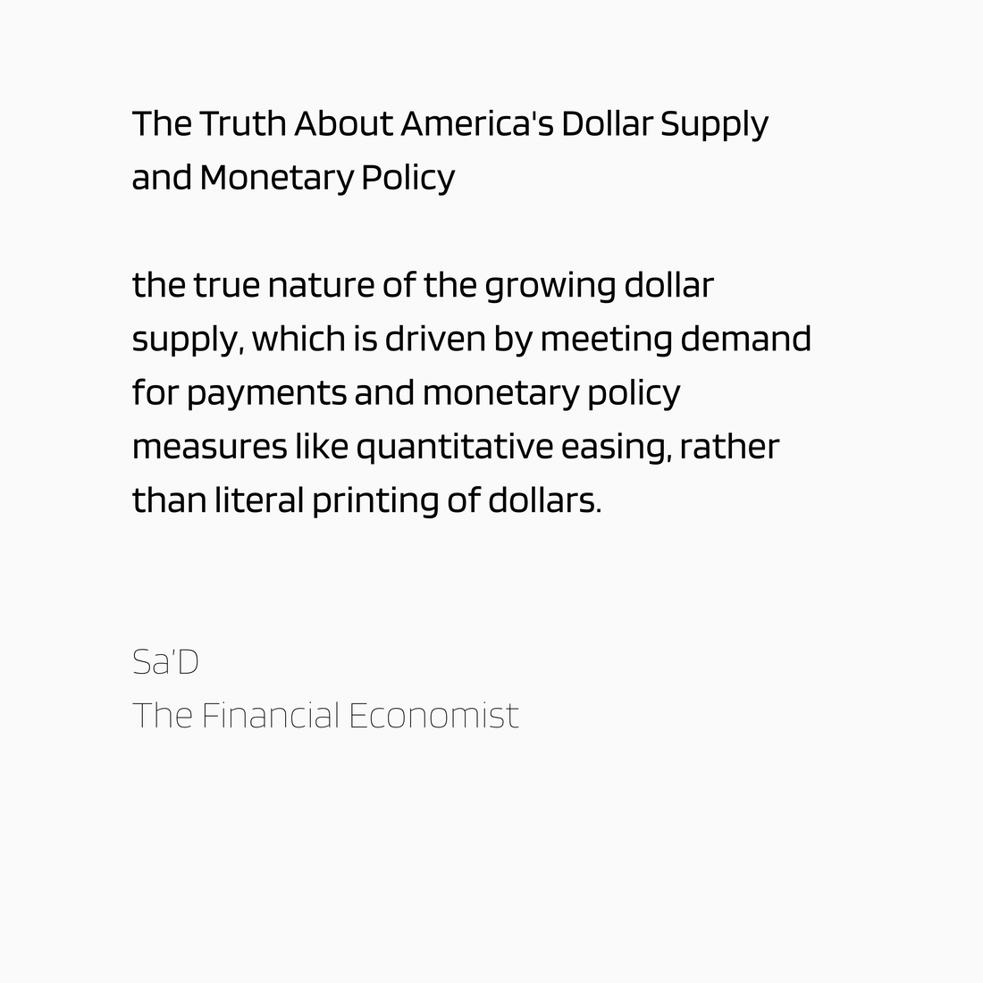 The Truth About America's Dollar Supply and Monetary Policy